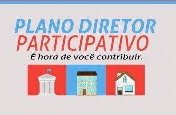 Prefeitura Convoca População para Compor o Plano de Diretor Participativo