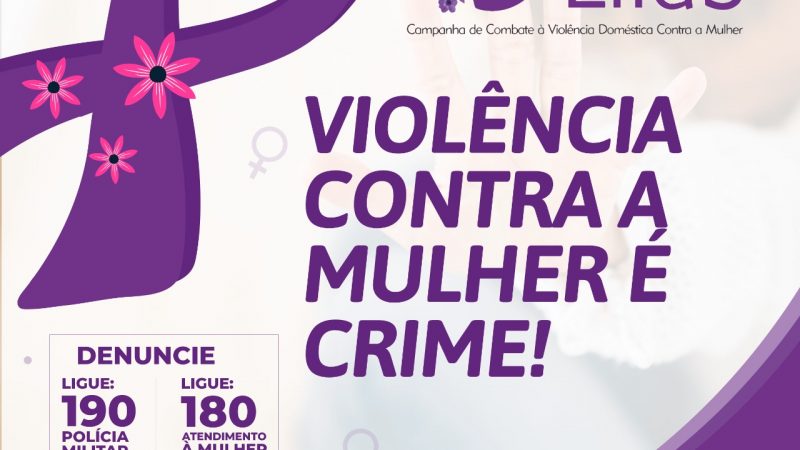 Campanha Municipal do Agosto Lilás trabalha o tema “Quem respeita