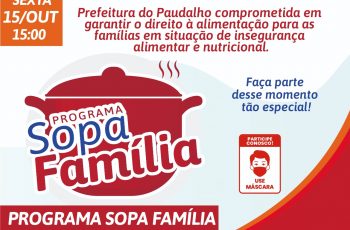 Prefeitura do Paudalho realizará lançamento do Programa Sopa Família nesta sexta-feira (15)