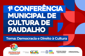 Abertas as inscrições da 1ª Conferência Municipal de Cultura de Paudalho 2023